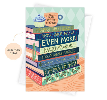 Even More Magnificent Birthday - Bookish Birthday Card for Him - Foiled