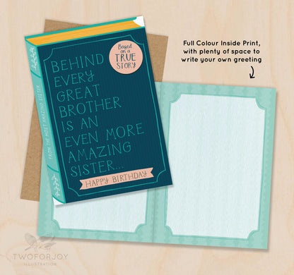 Behind Every Great Brother is an Amazing Sister Birthday Greeting Card