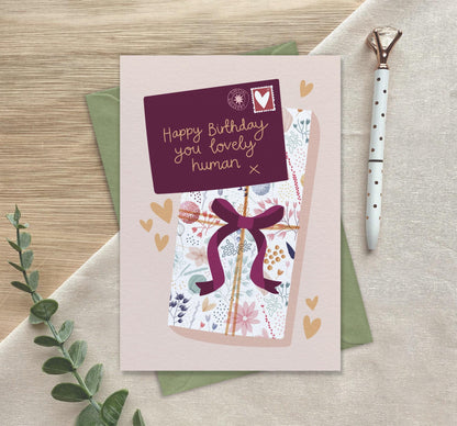 Happy Birthday You Lovely Human  Luxury Birthday Greeting Card for Friend, Sister, Collegue