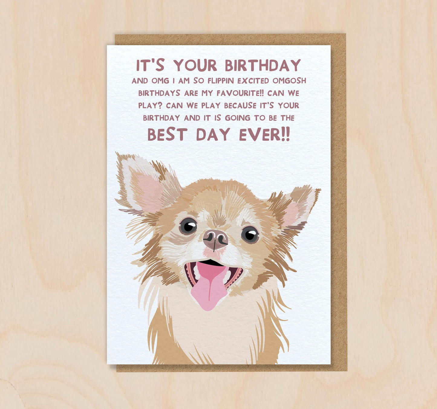Birthday Card From The Dog - Chihuahua-  Funny Greeting Card For Dog Mum Dad Lover Owner