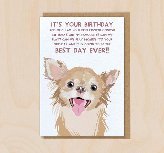 Birthday Card From The Dog - Chihuahua-  Funny Greeting Card For Dog Mum Dad Lover Owner