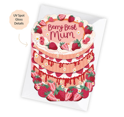 Berry Best Mum - Cake Shaped Greeting Card for Mother's Day or Mum Birthday