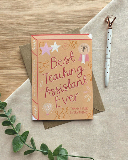 Best Teaching Assistant Ever  Luxury Book Greeting Card