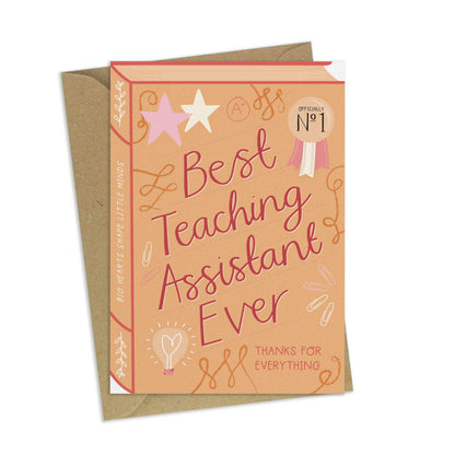 Best Teaching Assistant Ever  Luxury Book Greeting Card