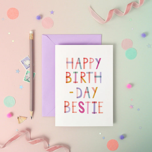 Happy Birthday Bestie  Birthday Luxury Foiled Rainbow Greeting Card