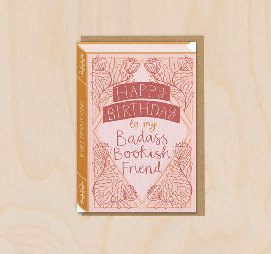 Happy Birthday to My Badass Bookish Friend  Luxury Book Greeting Card