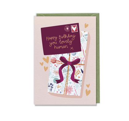 Happy Birthday You Lovely Human  Luxury Birthday Greeting Card for Friend, Sister, Collegue