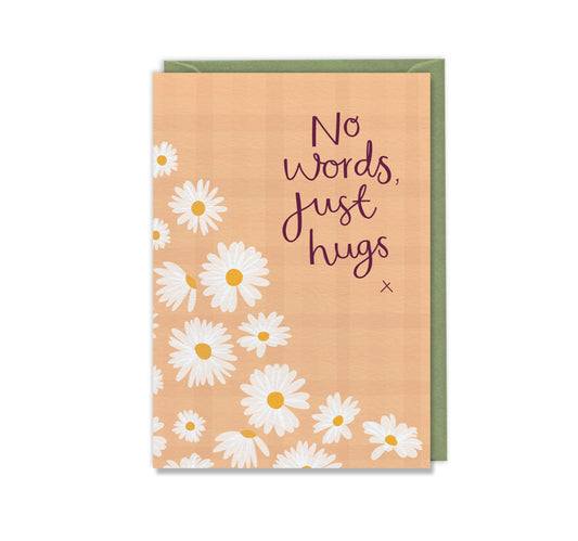 No words just hugs  Luxury Sympathy Greeting Card