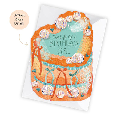 The Life of a Birthday Girl - Cake Shaped Greeting Card