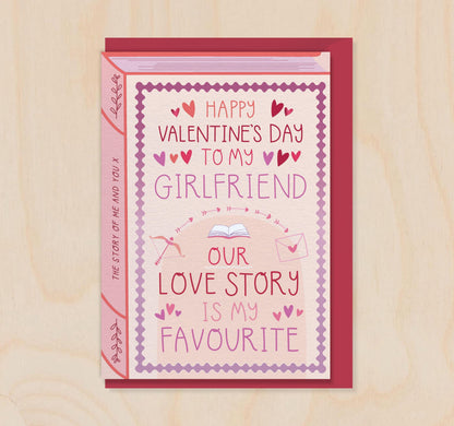 Valentine's Girlfriend - Our Love Story  Book Greeting Card for Girlfriend