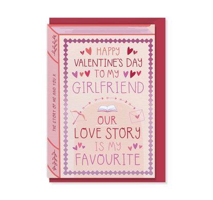 Valentine's Girlfriend - Our Love Story  Book Greeting Card for Girlfriend