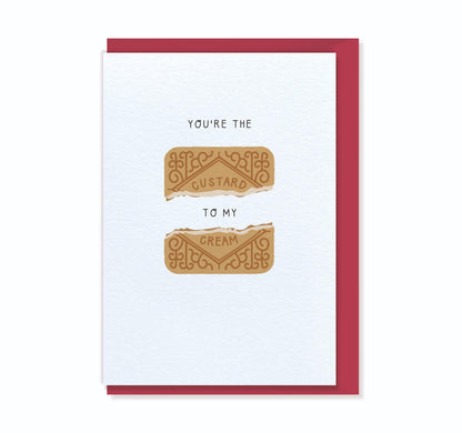 You're the CUSTARD to my CREAM - Custard Cream Biscuit Valentine's Day Card for Husband Wife Boyfriend Girlfriend Fiance