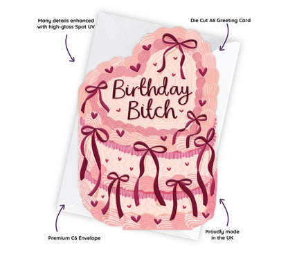 Birthday Bitch - Birthday Cake Shaped Greeting Card Funny for Friend