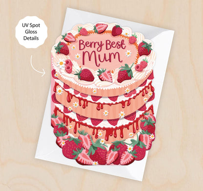 Berry Best Mum - Cake Shaped Greeting Card for Mother's Day or Mum Birthday