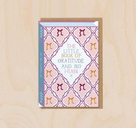 The Little Book of Gratitude and Big Hugs  Luxury Book Greeting Card