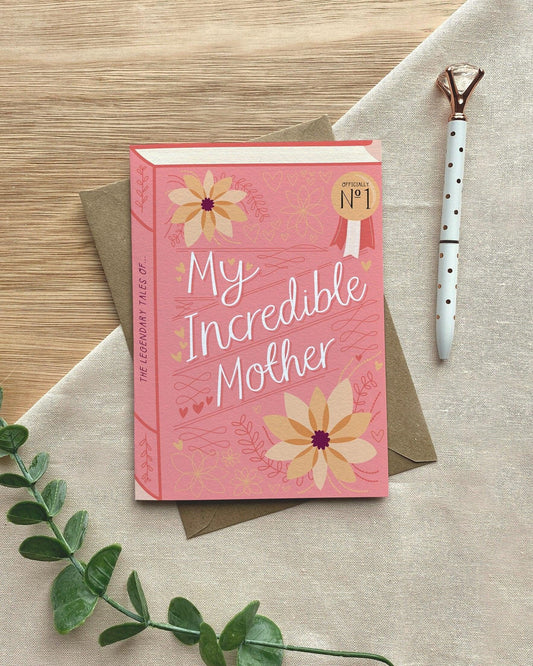 My Incredible Mother  Luxury Book Birthday Mother's Day Greeting Card
